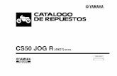 CS50 JOG R - recambios-motos.com R 2010.pdf · precede al nombre del parte como se indica a continuación. • La numeración que aparece a la derecha de cada descripción indica