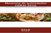 Memoria de actividades CERAI 2018 · Memoria de actividades CERAI 2018 4 Ecológicamente sano, lo que significa el mantenimiento de la calidad de los recursos naturales. Económicamente