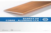 Barras de Cobre y Aluminio CCAcbecor.com/PDF/Barras de Cobre y Aluminio CCA.pdf · 2018-11-12 · Los Barrajes CCA cumplen los requerimientos del Estándar DL/T247-2012 para la Industria