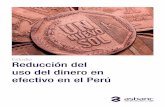 Estudio Reducción del uso del dinero en efectivo en …...encuentran que la inclusión financiera y los índices de pobreza en el Perú presentan un nivel de correlación negativa.