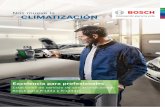 Nos mueve la CLIMATIZACIÓN...Servicio de aire acondicionado Bosch Los sistemas de aire acondicionado de vehículos necesitan mantenimiento regular. Por tanto, el potencial del mercado