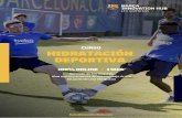 CURSO HIDRATACIÓN DEPORTIVA · deportiva en FC Barcelona. Profesionales de las ciencias de la salud relacionados al deporte. Estudiantes y graduados de programas y carreras vinculadas
