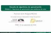 Escuela de algoritmos de aproximación - Módulo 3 ...academicos.azc.uam.mx/franz/aa16/eaa16p3.pdf · Resumen de problemas y algoritmos Problemas y algoritmos Sea G = (V;E) una gr