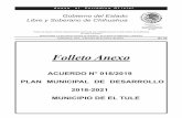 Folleto Anexo - Chihuahua · 2019-01-14 · 4 ANEXO AL PERIÓDICO OFICIAL PLAN DE DESARROLLOMiércoles 09 de enero de 2019. MUNICIPAL 2018-2021 EL TULE CHIHUAHUA. 2018, Año del Centenario