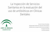 La Inspección de Servicios Sanitarios en la evaluación del ...pirasoa.iavante.es/pluginfile.php/20812/mod_resource/content/24/5... · •La obligación de los poderes públicos