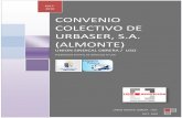 2018 Artículo 60. Complemento en situación de incapacidad ... · CONVENIO COLECTIVO DE URBASER, S.A. (ALMONTE)----UNION SINDICAL OBRERA 2017/2018 2 RESOLUCION de la Delegacion Territorial