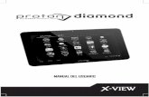 MANUAL DEL USUARIO - X-View | Smartphonesx-view.com/manuales/mnl_proton-diamond.pdf · 2015-10-04 · Proton Diamond es un dispositivo de internet portátil que le brinda una increíble