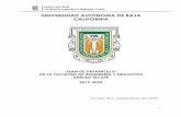 UNIVERSIDAD AUTÓNOMA DE BAJA CALIFORNIAfintecate.uabc.edu.mx/documents/10184/64935/PD_FIN...• Especificar la misión, visión, valores y ejes rectores; así como las políticas