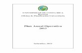 UNIVERSIDAD DE COSTA RICA Rectoría Oficina de Planificación …siesue.conare.ac.cr/images/documentos/planes_desarrollo/... · 2016-08-30 · PROIN Proyecto de inclusión para la