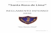 REGLAMENTO INTERNO 2020 · Institución Educativa Parroquial “Santa Rosa de Lima” Reglamento Interno 2020 -2 N RESOLUCIÓN DIRECTORAL Nº 07/2020/ “S.R.L”/UG L 03 Lince, 03