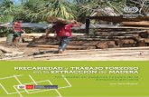 Precariedad y trabajo forzoso en la extracción de …...PRECARIEDAD y TRABAO forzoso en la ETRACCIÓN de MADERA Un estudio en espacios rurales de la Amazonía peruana 4 Gráfico n