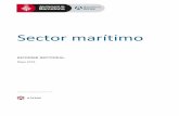 Sector marítimo · 2020-03-10 · flujos globales de pasaje, mercancías y actividades recreativas que se mueven en el entorno marítimo y concentran oportunidades laborales muy