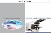 Microscopios PARA LABORA TORIOictsl.net/downloads/OPTIKA_Microscopios_laboratorio_2015...B-382PHi-ALC Microscopio binocular, contraste de fases, objetivos IOS, platina con cinta, ALC.