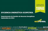 EFICIENCIA ENERGÉTICA ECOPETROL · 2019-03-21 · Consumo de Energía 7 4,055 GWh-año 503 MW 11,523 GWh-año 1,430 MWse traduce en Demanda Energía 2013 2020 Consumo de energía