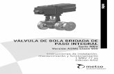 VÁLVULA DE BOLA BRIDADA DE PASO INTEGRALvalveproducts.metso.com/documents/neles/Old_IMOs/es/1MBV77ES_0602.pdf · están unidos detrás de un inserto roscable. La bola y el vástago