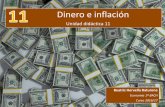 Dinero e inflación - WordPress.com · 2018-10-02 · oValor del dinero corresponde con el de la propia mercancía. aceptado por todos los o Tienen un valor de uso propio y además