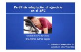 Perfil de adaptación al ejercicio en el SFCarydol.com/wp-content/uploads/2016/10/perfil-adaptacion-ejercicio.pdfPerfil de adaptación al ejercicio ... MADRID 14 DE OCTUBRE 2013 Unidad