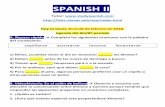 SPANISH II · 2018-02-23 · información antes de iniciar con las actividades de hoy. To say that people do something to or for themselves, you use reflexive verbs. For example,