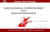 NUEVAS BASES CURRICULARES 2013 EDUCACIÓN …¿Para qué sirven las bases curriculares y cómo se elaboraron? • Establecen los objetivos mínimos de aprendizaje que deben alcanzar