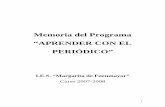 Memoria del Programa “APRENDER CON EL PERIÓDICO” · Introducción El I. E. S. Margarita de Fuenmayor de Ágreda ha participado durante el curso 2007-2008 en el programa "Aprender
