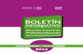 BOLETÍN - gob.mx...INFORMATIVO Dirección General de BOLETÍN de la Asistencia Social Profesionaliación NOVIEMBRE DICIEMBRE 2016 Dirección General de de la Asistencia Social Profesionaliación