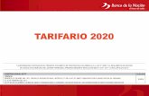 Tarifario Completo 032020 · (I) El límite de últimos movimientos es hasta 20 por consulta para Ventanilla y 10 por consulta para Agentes Corresponsales y Cajeros Automáticos.