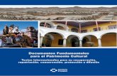 Documentos Fundamentales para el Patrimonio Cultural · 117 Convención sobre la Protección y Promoción de la Diversidad de las Expresiones Culturales. (UNESCO, París, 2005). 131