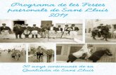 Programa de les Festes patronals de Sant Lluís 2017 · 2017-08-11 · s’hi desplaçaren la majoria de gegants de Menorca. A la trobada gegantera s’hi va fer el bateig dels gegants