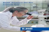 BASF América del Sur Informe 2017Sobre el informe El informe de "BASF en América del Sur" se publica anualmente como un documento conciso sobre el desempeño de nuestras actividades