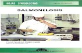 SALMONELOSIS · SALMONELOSIS INTRODUCCION Una de las principales causas de toxiinfecciones alimentarias es la salmonelosis. En España, como en muchos otros países desarrollados,