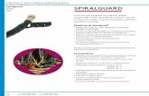 Protección para mangueras de la máxima calidad ......antiaplastamiento líder en el mercado de Spiralguard® • Memoria de material de alta calidad que conduce a una máxima cobertura