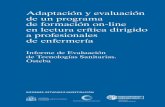 Adaptación y evaluación de un programa de …...Resultados cuantitativos 37 IV.2. Resultados cualitativos 56 V. Discusión 59 VI.Conclusiones 61 VII. Referencias 63 VIII. Anexos