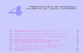 Optimización de funciones escalares de varias variables · 4.1.1 Puntos críticos de una función de dos variables. 146 ... 4.4.2 Método de los multiplicadores de Lagrange: función