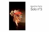 Agustina Sario Solo nº3 · 2018-09-20 · LA TIERRA ES RITMO RITUAL Extracto nota sobre “Solo n 3” de Anibal Villa Segura Agustina tiene su cuerpo marcado y decorado por la pintura.