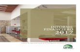 INFORME FINANCIERO 2017 - isstey.gob.mx · INFORME FINANCIERO 2017 Patrimonio del ISSTEY Cuadro 1 5 *Préstamos a 12 y 30 meses, préstamos sin intereses, hipotecarios, para compra