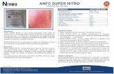 ANFO SUPER NITRO - Hunter ANFO Super Nitro.pdf · incrementar la densidad del explosivo, y para que la carga de barrenos pequeños sea rápida y eficiente se puede utilizar equipo