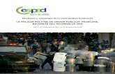 LA POLICIA MILITAR DE ORDEN PÚBLICO: PRINCIPAL BALUARTE ...cespad.org.hn/wp-content/uploads/2018/01/Informe-1-final.pdf · LA POLICIA MILITAR DE ORDEN PÚBLICO: PRINCIPAL BALUARTE