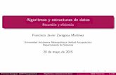 Algoritmos y estructuras de datos - Recursión y eficienciaacademicos.azc.uam.mx/franz/aed/2015p/recursion.pdf · C alculo de factoriales De nici on de los factoriales Usualmente