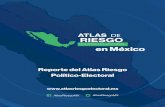 Reporte del Atlas Riesgo Político-Electoralatlasriesgoelectoral.mx/Archivos-PDF/Reporte.pdf · El concepto de vulnerabilidad social ha sido tratado en distintas ramas del conocimiento