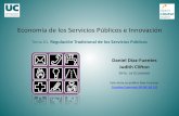 Economía de los Servicios Públicos e Innovación...Tema 01: Regulación Tradicional de los Servicios Públicos Economía de los Servicios Públicos e Innovación Fallos Públicos