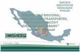 8. Encuesta de Desarrollo Regional, Servicios y transportearchivos.diputados.gob.mx/Centros_Estudio/Cesop/... · El desarrollo regional es el proceso de crecimiento económico ...