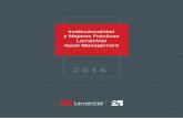 Institucionalidad y Mejores Prácticas LarrainVial Asset Management · 2014-09-03 · con los ordenamientos jurídicos más avanzados y las mejores prácticas internacionales. no