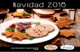 Navidad 2018 - Gourmetgourmet.es/wp-content/uploads/2018/11/PLS-NAVIDAD.pdf · gastronomía con una selección de las mejores especialidades de Gourmet. La mayoría de estas recetas