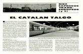 EL CATAL TA O - Vía Libre. La revista del ferrocarrilEI catalSn Talgo a su paso por el desfiladero de Donzere, remolcado por la locomotora Diesel francesa BB-67.400. En la actualidad,