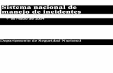 Sistema nacional de manejo de incidentes · x Sistema nacional de manejo de incidentes El sistema de comando de incidente (ICS, por sus siglas en inglés) identificado en el presente