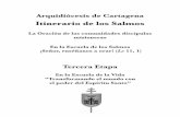 itinerario de los salmos - Arquidiócesis de Cartagena · 2019-04-27 · arquidiócesis de cartagena itinerario de los salmos La Oración de las comunidades discípulas misioneras