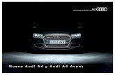 Nuevo Audi A4 y Audi A4 Avant · del Audi A4 y A4 Avant reﬂ eja la elegancia y exclusividad de la marca Audi. El climatizador se ha rediseñado para consumir menos energía sin