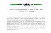 Conversaciones Libertarias - Maestría en trabajo social · Conversaciones Libertarias Noam Chomsky Chomsky: Si ustedes piensan que el proletariado lo componen obreros vestidos con