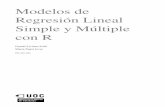 Modelos de Regresión Lineal Simple y Múltiple con Ropenaccess.uoc.edu/webapps/o2/bitstream/10609/71665... · FUOCc PID_00211046 5 Modelos de Regresión Lineal Simple y Múltiple
