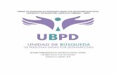 UNIDAD DE BUSQUEDA DE PERSONAS DADAS POR … · 2019-08-31 · unidad de busqueda de personas dadas por desaparecidas en el contexto y en razÓn del conflicto armado – ubpd informe